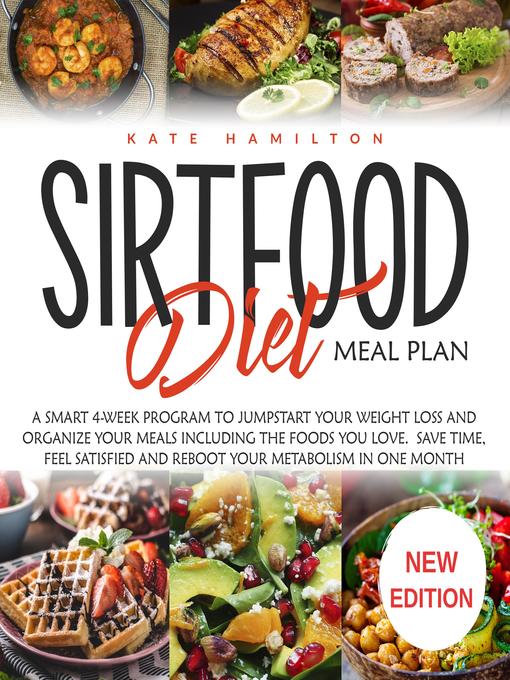 Title details for Sirtfood Diet Meal Plan by Kate Hamilton - Wait list